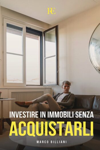 Investire in immobili senza acquistarli