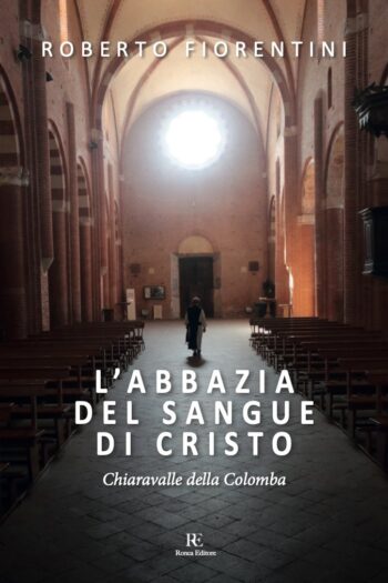 L'abbazia del sangue di Cristo